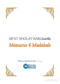 Nor Kandir — Sifat Sholat Nabi Menurut 4 Madzhab - Ibnu Hubairoh