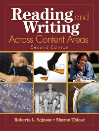 Sejnost, Roberta., Thiese, Sharon. & Sharon Thiese — Reading and Writing Across Content Areas