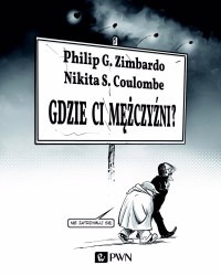 S. Nikita;G. Philip; — Gdzie ci mczyni?