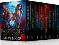 Steve Higgs — The Realm of False Gods 8 Book Bundle