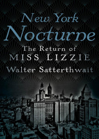 Walter Satterthwait — New York Nocturne