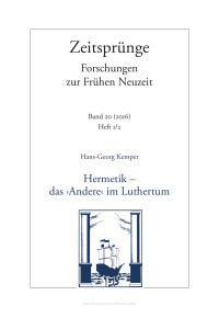 Hans-Georg Kemper — Hermetik - das 'Andere' im Luthertum