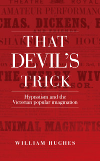 William, Hughes. — That Devil's Trick