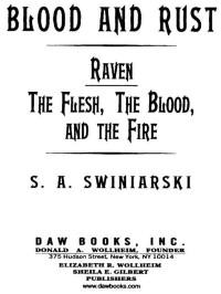 S.A. Swiniarski; — Blood and Rust