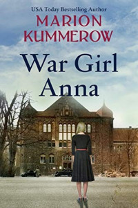 Marion Kummerow — War Girl Anna