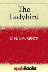 D. H. Lawrence — The Ladybird