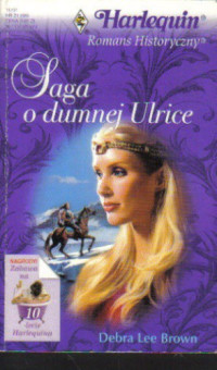 Debra Lee Brown — Saga o dumnej Ulrice