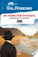 Gil Ribeiro — Un inspector en Fuseta