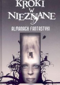 Antologia — Kroki w nieznane. Almanach fantastyki 2005