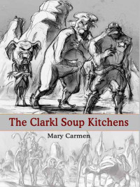 Mary Carmen — The Clarkl Soup Kitchens