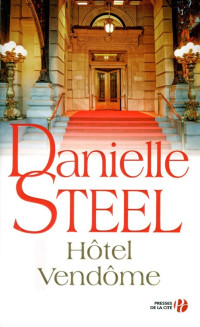 Steel, Danielle — Hotel Vendôme