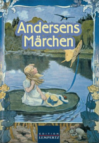 Andersen, Hans Christian — Märchen für Kinder