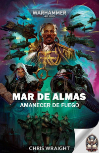 Chris Wraight — Mar de Almas