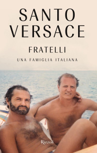 Santo Versace — Fratelli