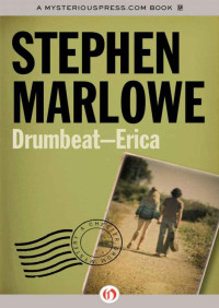 Stephen Marlowe — Drumbeat Erica