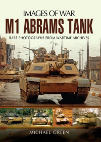 Henry Wilson — M1 Abrams Tank (Images of War)