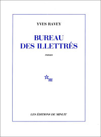 Yves Ravey — Bureau des illettrés