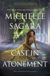 Michelle Sagara — Cast in Atonement