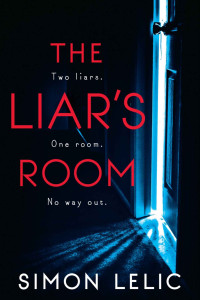 Simon Lelic — The Liar's Room