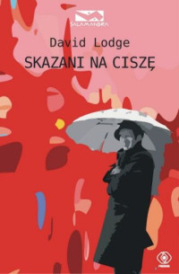 David Lodge — Skazani na ciszę