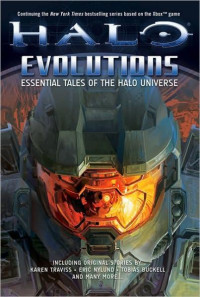 Eric Nylund — Halo: Evolutions - Essential Tales of the Halo Universe