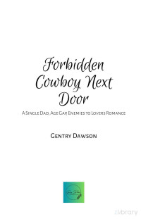 Gentry Dawson — Forbidden Cowboy Next Door