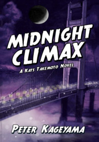 Peter Kageyama — Midnight Climax