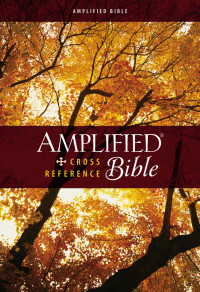 Zondervan; — Amplified Cross-Reference Bible