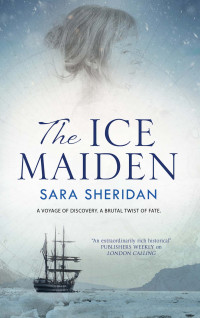 Sara Sheridan [Sara Sheridan] — The Ice Maiden