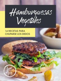 Love Veg — Recetario hamburguesas vegetales