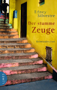 Silvestre, Edney — Der stumme Zeuge