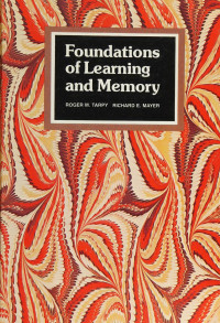 Tarpy, Roger M., 1941- — Foundations of learning and memory