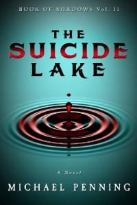 Michael Penning — The Suicide Lake