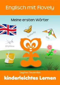 Siegfried Freudenfels — Englisch mit Flovely