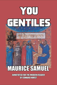 Maurice Samuel — You Gentiles