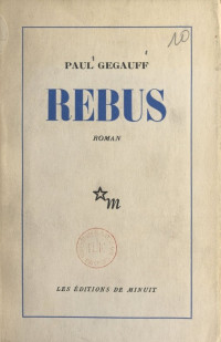 Paul Gegauff — Rébus