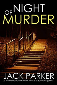 Jack Parker  — Night of Murder