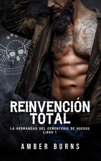 Amber Burns — Reinvención total (Spanish Edition)