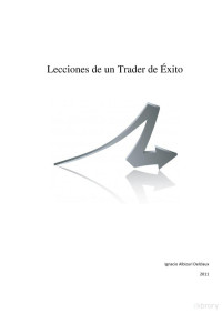 Ignacio Albizuri Delclaux — Lecciones de un trader de éxito