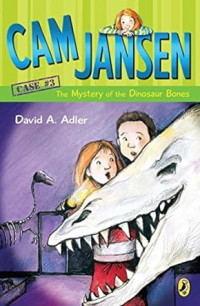 David A. Adler — Cam Jansen: the Mystery of the Dinosaur Bones #3