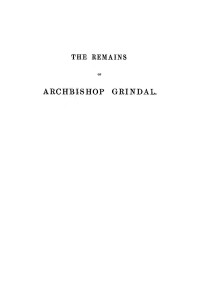 William Nicholson; — The Remains of Edmund Grindal, D.D.