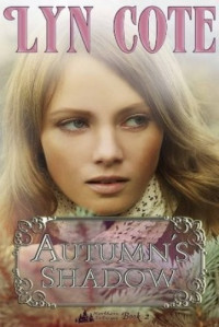 Lyn Cote — Autumn's Shadow
