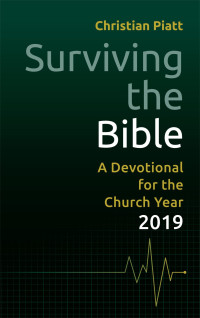 Christian Piatt — Surviving the Bible