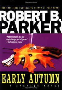 Robert B. Parker — Early Autumn