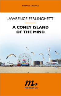 Lawrence Ferlinghetti — A Coney Island of the Mind