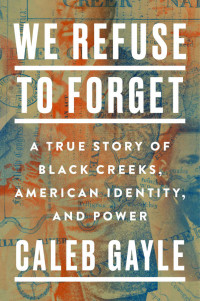 Caleb Gayle — We Refuse to Forget