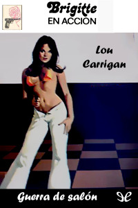 Lou Carrigan — Guerra de salón