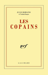 Romains, Jules — Les copains