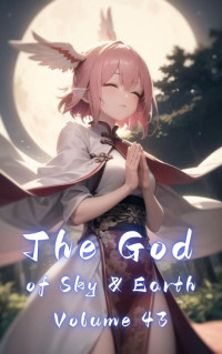 Gravity Tales — The God of Sky & Earth, Volume 43