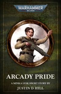 Justin D Hill — Arcady Pride